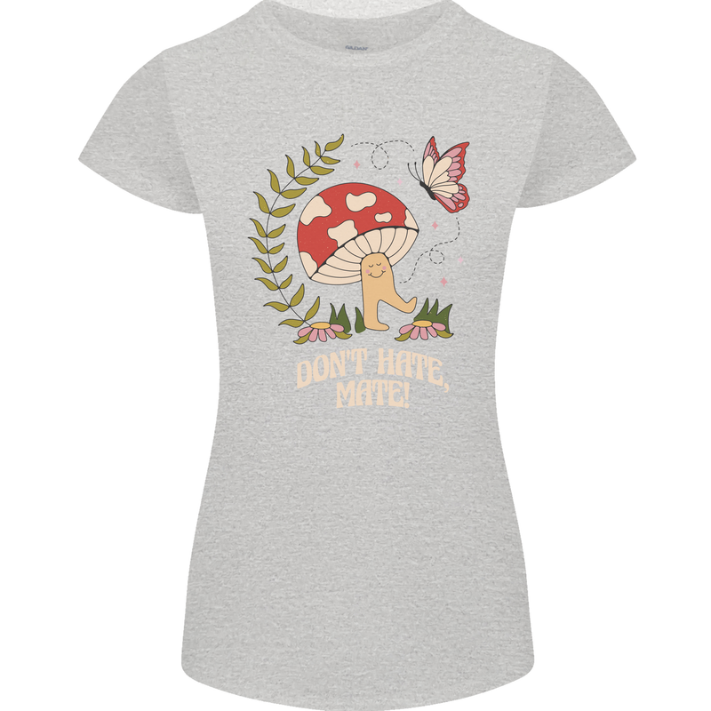 Dont Hate Mate Peace Hippy Toadstool Womens Petite Cut T-Shirt Sports Grey