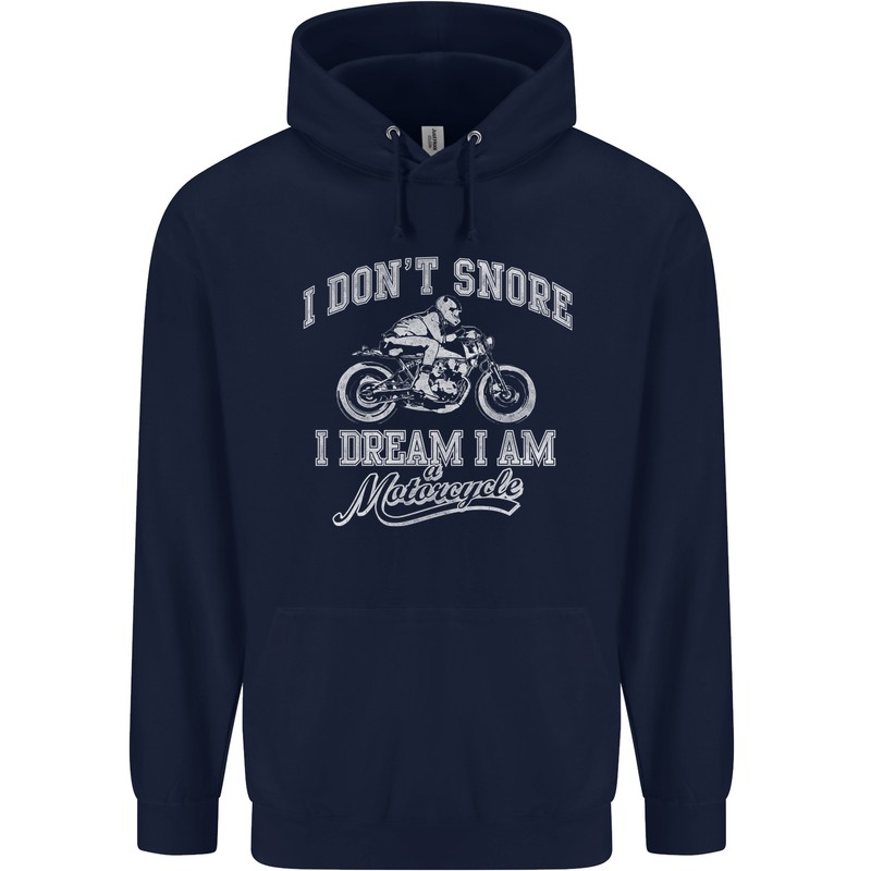 Dont Snore I Dream I'm a Motorcycle Biker Childrens Kids Hoodie Navy Blue
