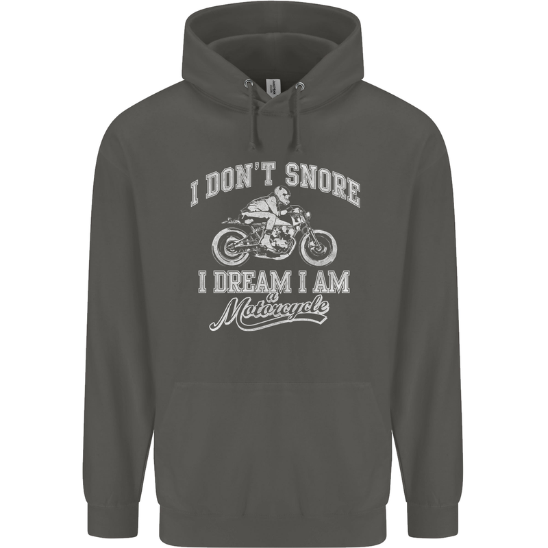 Dont Snore I Dream I'm a Motorcycle Biker Childrens Kids Hoodie Storm Grey