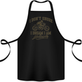 Dont Snore I Dream I'm a Motorcycle Biker Cotton Apron 100% Organic Black