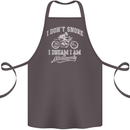 Dont Snore I Dream I'm a Motorcycle Biker Cotton Apron 100% Organic Dark Grey