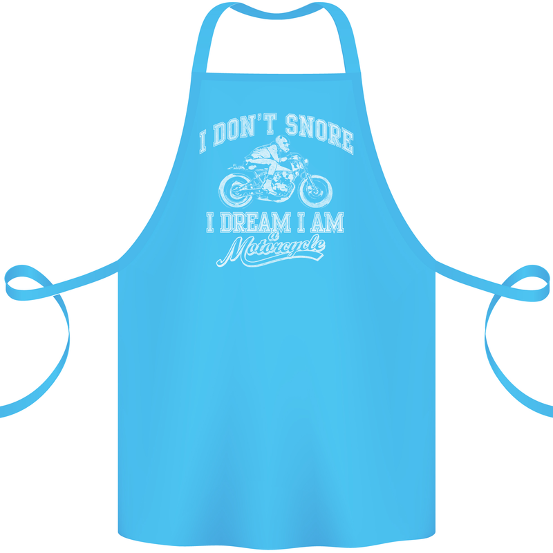 Dont Snore I Dream I'm a Motorcycle Biker Cotton Apron 100% Organic Turquoise