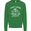 Dont Snore I Dream I'm a Motorcycle Biker Kids Sweatshirt Jumper Irish Green