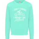 Dont Snore I Dream I'm a Motorcycle Biker Kids Sweatshirt Jumper Peppermint