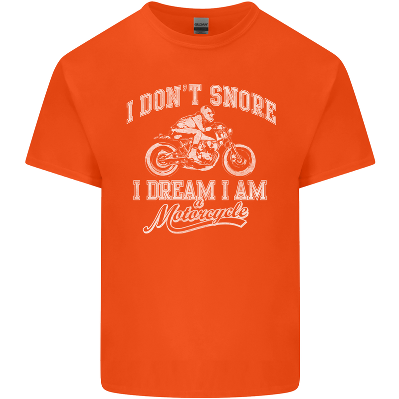 Dont Snore I Dream I'm a Motorcycle Biker Kids T-Shirt Childrens Orange