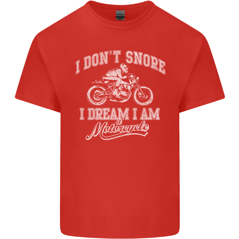 Dont Snore I Dream I'm a Motorcycle Biker Kids T-Shirt Childrens Red