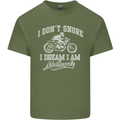 Dont Snore I Dream I'm a Motorcycle Biker Mens Cotton T-Shirt Tee Top Military Green