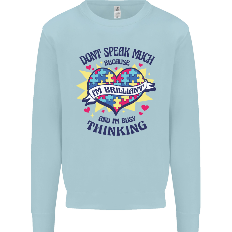 Dont Speak Much Autism Autistic Kids Sweatshirt Jumper Light Blue