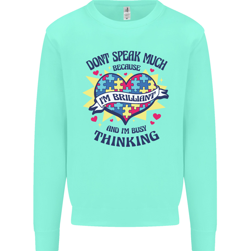 Dont Speak Much Autism Autistic Kids Sweatshirt Jumper Peppermint