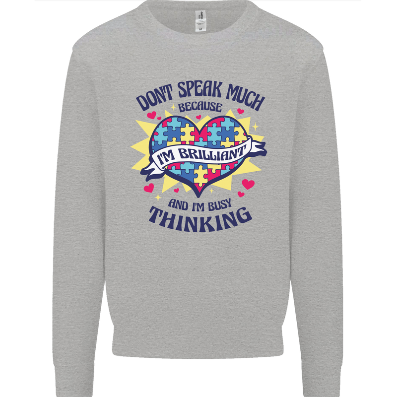 Dont Speak Much Autism Autistic Kids Sweatshirt Jumper Sports Grey