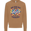Dont Speak Much Autism Autistic Mens Sweatshirt Jumper Caramel Latte
