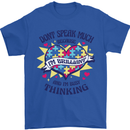 Dont Speak Much Autism Autistic Mens T-Shirt 100% Cotton Royal Blue