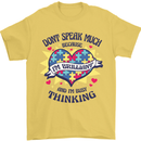 Dont Speak Much Autism Autistic Mens T-Shirt 100% Cotton Yellow