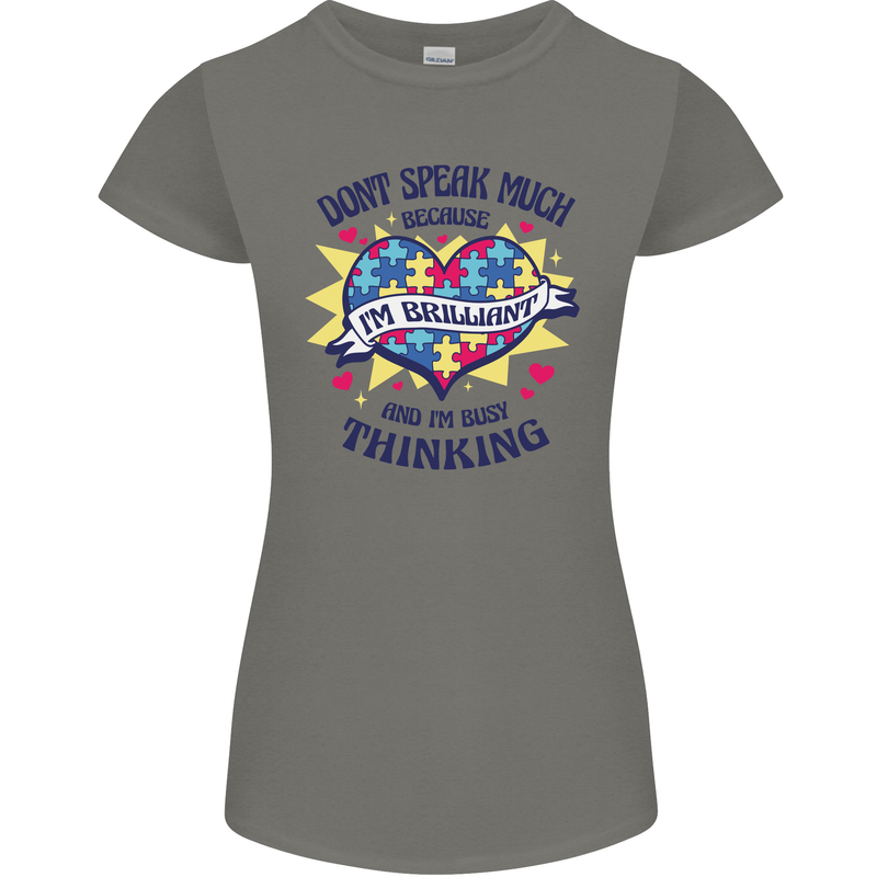 Dont Speak Much Autism Autistic Womens Petite Cut T-Shirt Charcoal