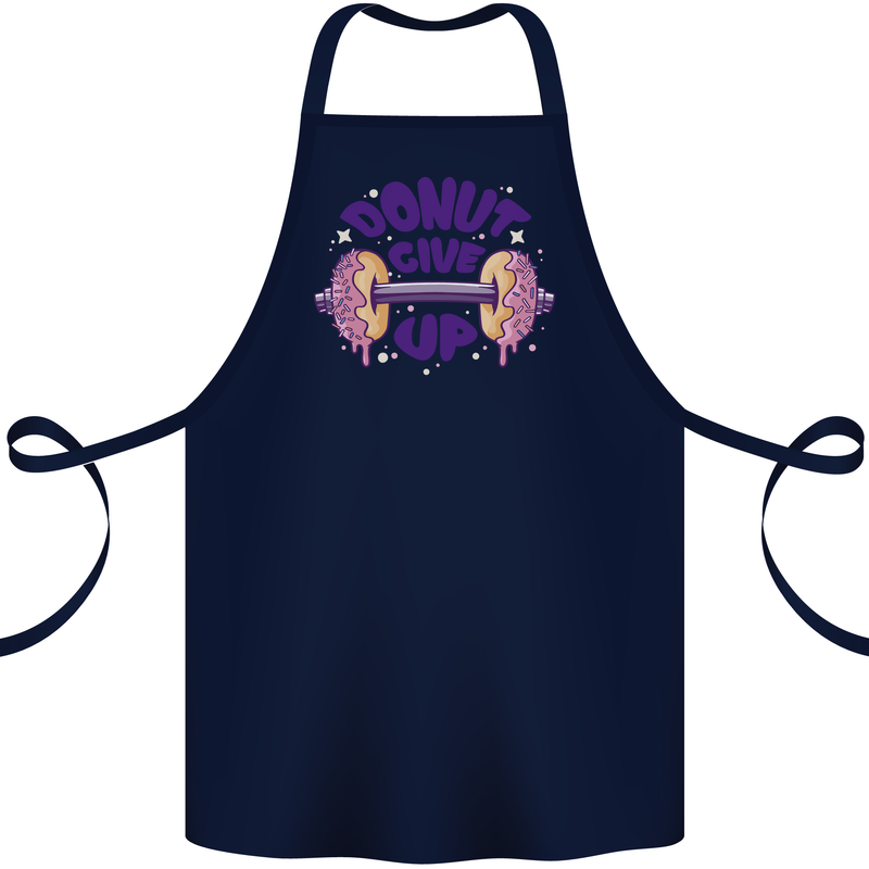 Donut Give Up Funny Gym Bodybuilding Cotton Apron 100% Organic Navy Blue