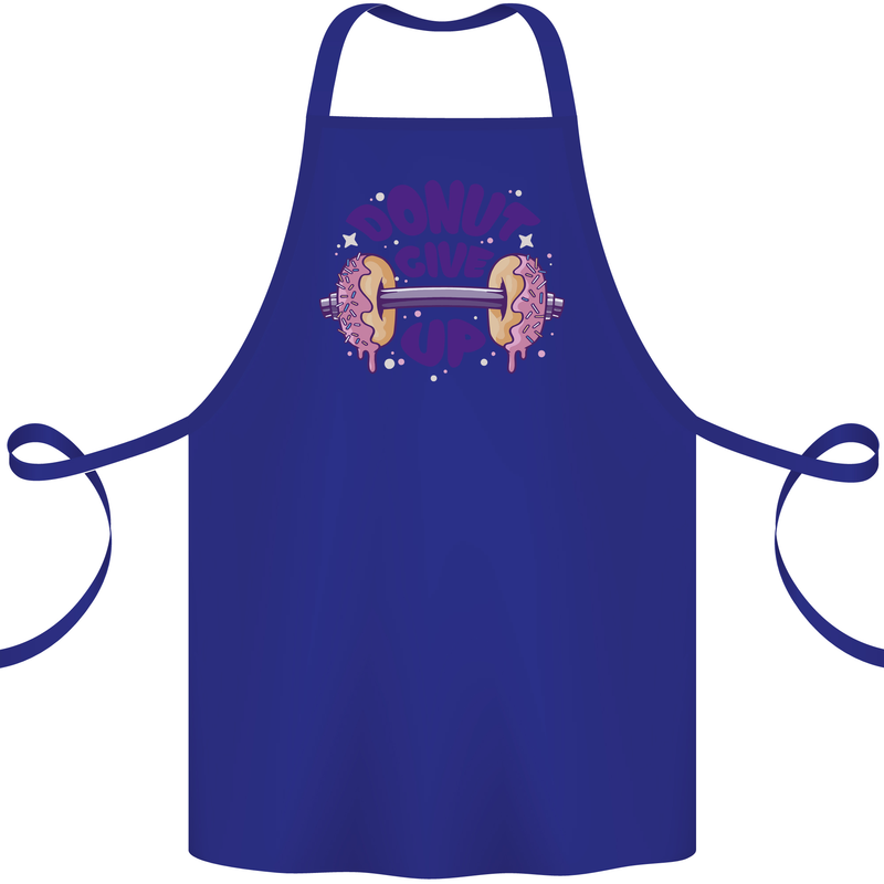 Donut Give Up Funny Gym Bodybuilding Cotton Apron 100% Organic Royal Blue
