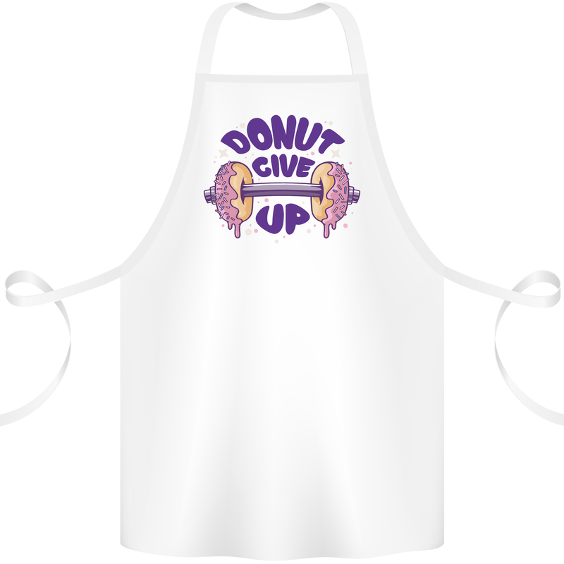 Donut Give Up Funny Gym Bodybuilding Cotton Apron 100% Organic White