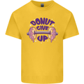 Donut Give Up Funny Gym Bodybuilding Kids T-Shirt Childrens Yellow