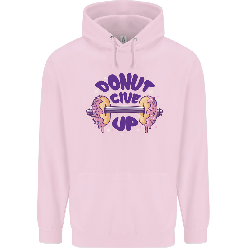 Donut Give Up Funny Gym Bodybuilding Mens 80% Cotton Hoodie Light Pink