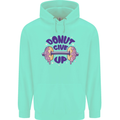 Donut Give Up Funny Gym Bodybuilding Mens 80% Cotton Hoodie Peppermint