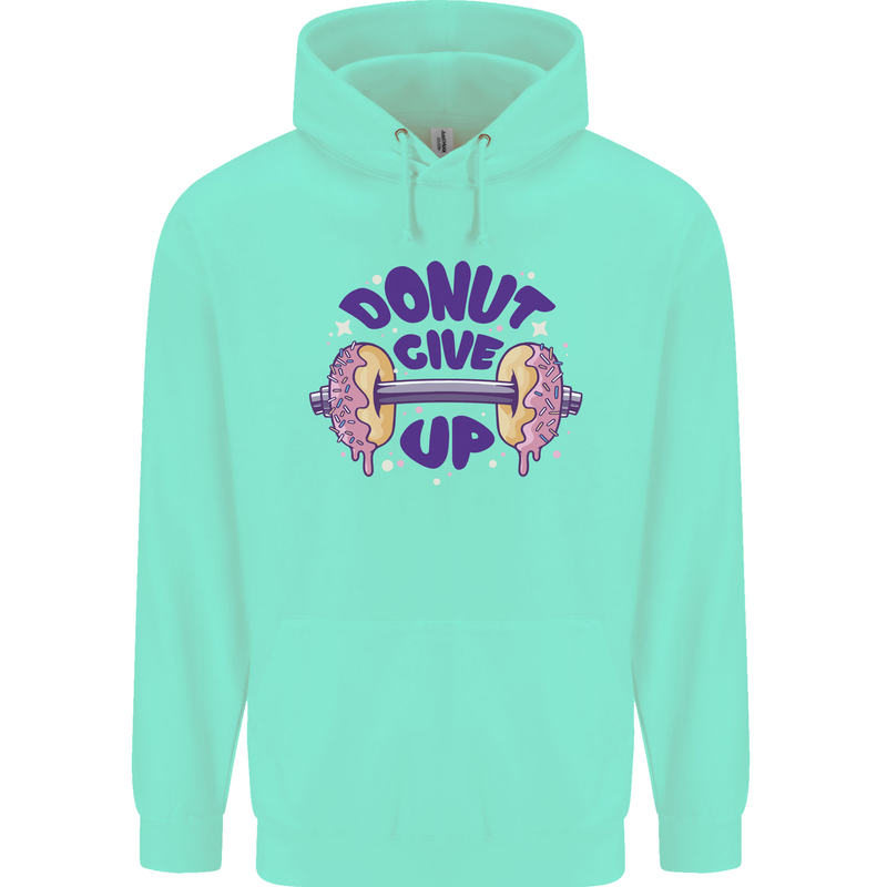 Donut Give Up Funny Gym Bodybuilding Mens 80% Cotton Hoodie Peppermint