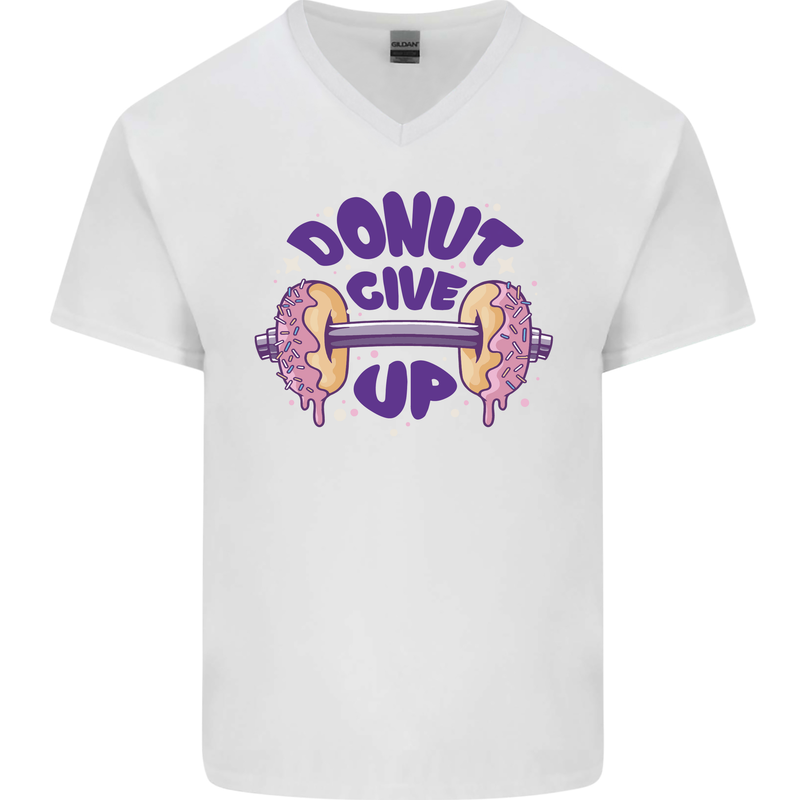 Donut Give Up Funny Gym Bodybuilding Mens V-Neck Cotton T-Shirt White