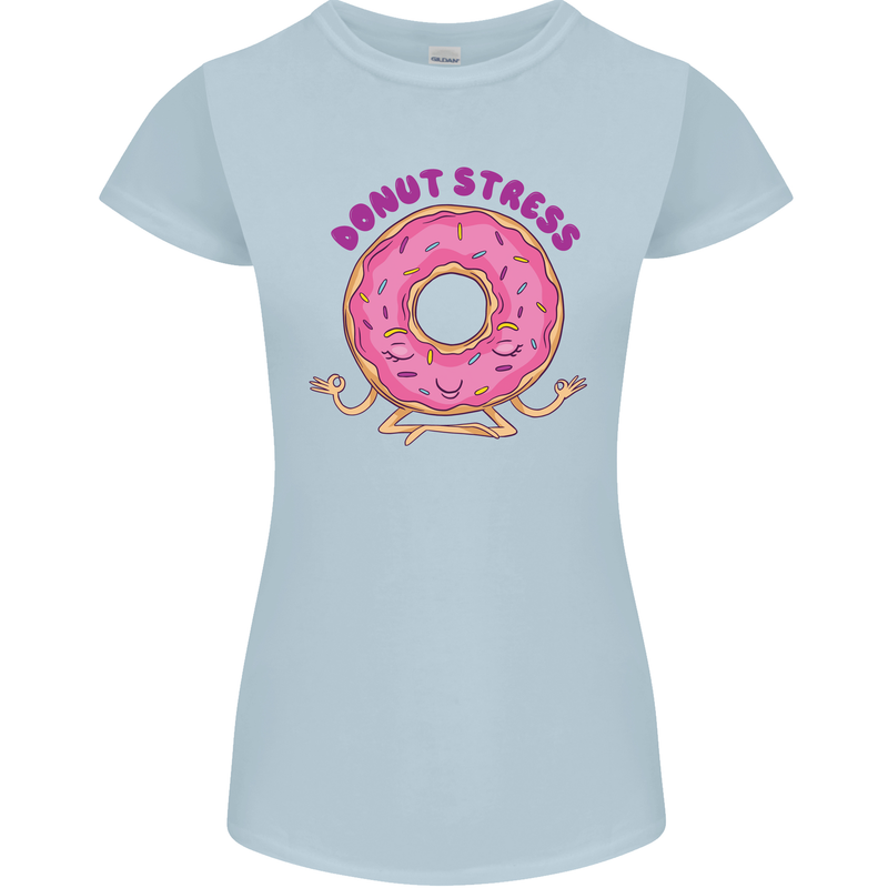 Donut Stress Funny Don't Stress Yoga Joke Womens Petite Cut T-Shirt Light Blue