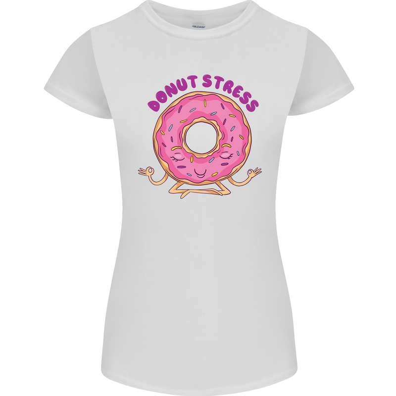 Donut Stress Funny Don't Stress Yoga Joke Womens Petite Cut T-Shirt White