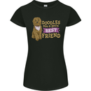 Doodles Girls Best Friend Goldendoodle Dog Womens Petite Cut T-Shirt Black