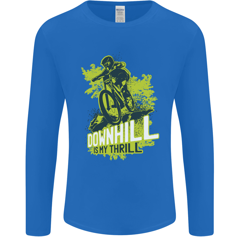 Downhill Mountain Biking My Thrill Cycling Mens Long Sleeve T-Shirt Royal Blue