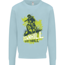 Downhill Mountain Biking My Thrill Cycling Mens Sweatshirt Jumper Light Blue