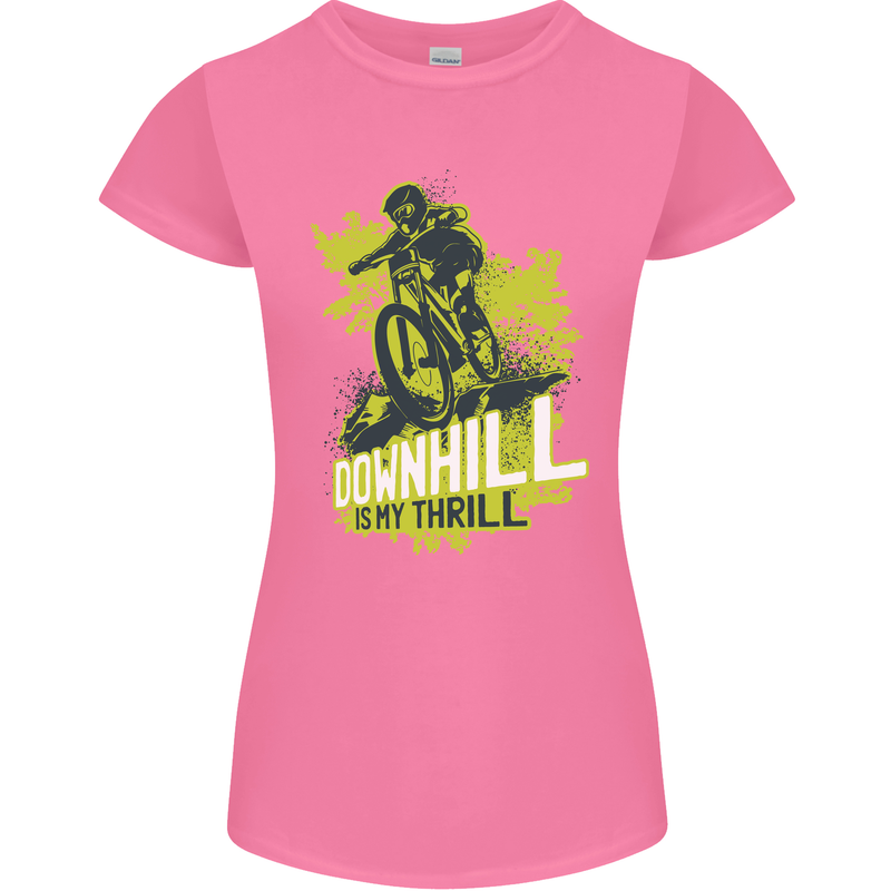 Downhill Mountain Biking My Thrill Cycling Womens Petite Cut T-Shirt Azalea