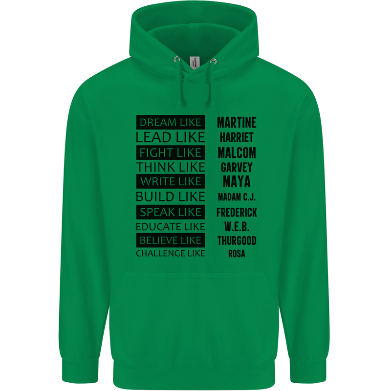 Dream Like Black Lives Matter History Month Mens 80% Cotton Hoodie Irish Green
