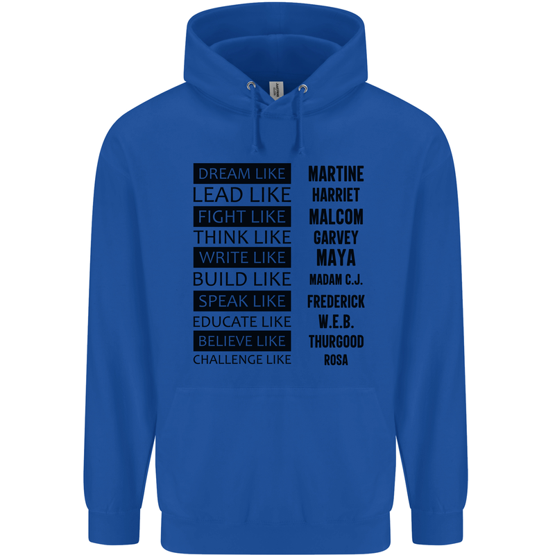 Dream Like Black Lives Matter History Month Mens 80% Cotton Hoodie Royal Blue