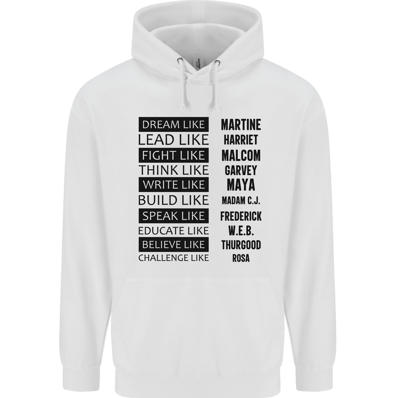 Dream Like Black Lives Matter History Month Mens 80% Cotton Hoodie White