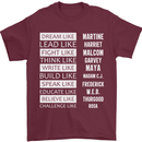 Dream Like Black Lives Matter History Month Mens T-Shirt Cotton Gildan Maroon