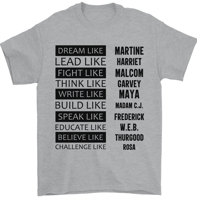 Dream Like Black Lives Matter History Month Mens T-Shirt Cotton Gildan Sports Grey