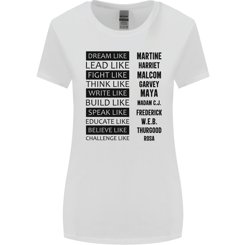Dream Like Black Lives Matter History Month Womens Wider Cut T-Shirt White