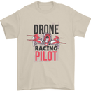 Drone Racing Pilot Mens T-Shirt 100% Cotton Sand