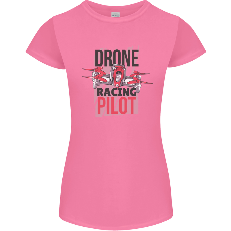 Drone Racing Pilot Womens Petite Cut T-Shirt Azalea