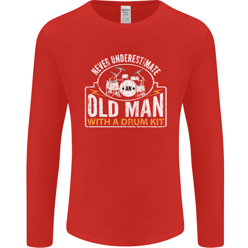 Drumming An Old Man Drummer Drum Funny Mens Long Sleeve T-Shirt Red