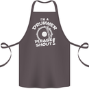Drumming I'm a Drummer Please Shout Funny Cotton Apron 100% Organic Dark Grey