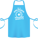 Drumming I'm a Drummer Please Shout Funny Cotton Apron 100% Organic Turquoise