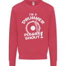 Drumming I'm a Drummer Please Shout Funny Kids Sweatshirt Jumper Heliconia