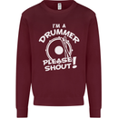 Drumming I'm a Drummer Please Shout Funny Kids Sweatshirt Jumper Maroon