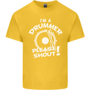 Drumming I'm a Drummer Please Shout Funny Kids T-Shirt Childrens Yellow