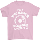 Drumming I'm a Drummer Please Shout Funny Mens T-Shirt Cotton Gildan Light Pink