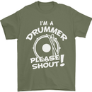 Drumming I'm a Drummer Please Shout Funny Mens T-Shirt Cotton Gildan Military Green