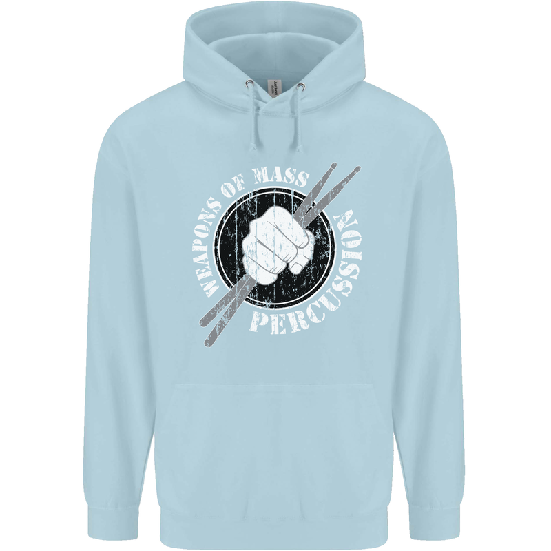 Drumming Weapons of Mass Percussion Funny Childrens Kids Hoodie Light Blue