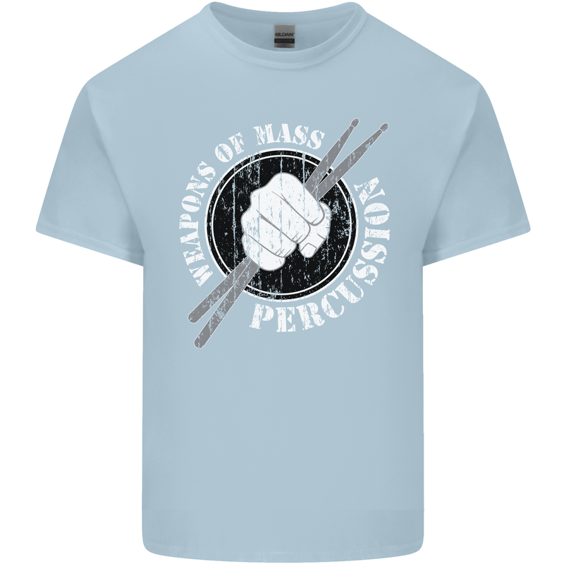 Drumming Weapons of Mass Percussion Funny Mens Cotton T-Shirt Tee Top Light Blue